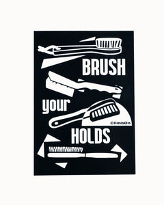 Brush your Holds