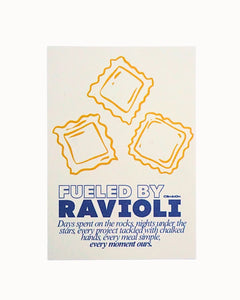Fueled by Ravioli